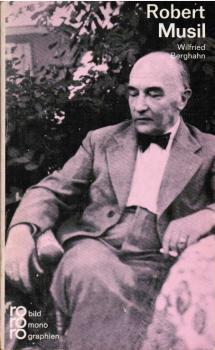 Robert Musil in Selbstzeugnissen und Bilddokumenten.