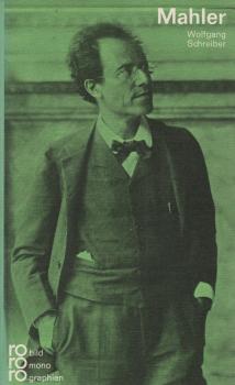 Gustav Mahler : in Selbstzeugnissen u. Bilddokumenten.