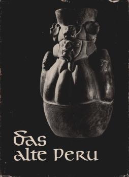 Das alte Peru.