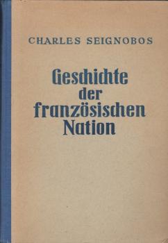 Geschichte der französischen Nation.