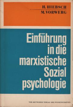 Einführung in die marxistische Sozialpsychologie.