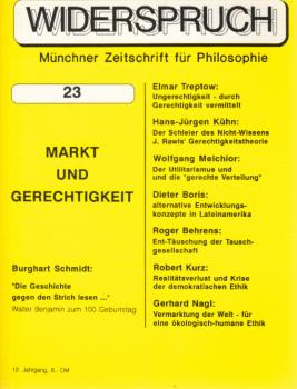Widerspruch : Münchener Zeitschrift für Philosophie. 12. Jahrgang 1992 ; 23., Markt und Gererchtigkeit.