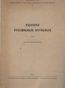 Existenz Psychologie Ontologie: Versuch einer Ordnung existenzphilosophischer Probleme Band 5