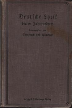 Deutsche Lyrik des 19. Jahrhunderts. Auswahl für die oberen Klassen und höherer Lehranstalten