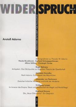 Widerspruch. Münchner Zeitschrift für Philosophie; Heft 41: Anstoß Adorno