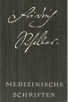 Medizinische Schriften : Eine Buchgabe aus Anlass d. 200. Geburtstages d. Dichters, 10. Nov. 1959.