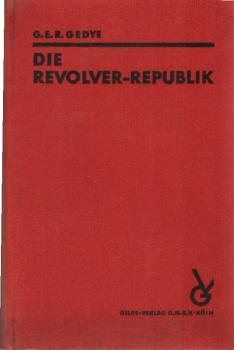 Die Revolver-Republik : Frankreichs Werben um d. Rhein.