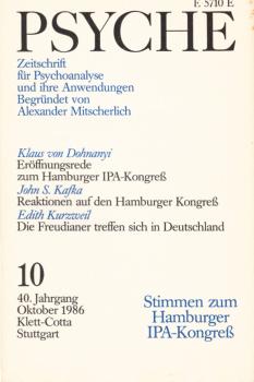 Psyche. Zeitschrift für Psychoanalyse und Ihre Anwendungen. 10. Heft, Oktober 1986. Stimmen zum Hamburger IPA-Kongreß