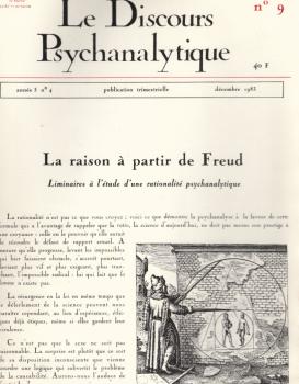 Le Discours Psychanalytique. Année 4, numéro 9.La raison á partir de Freud