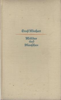 Wälder und Menschen. Eine Jugend
