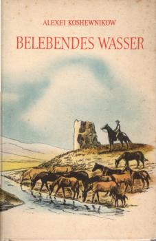 Belebendes Wasser : Roman.