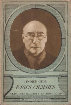 André Gide. Pages Choisies
