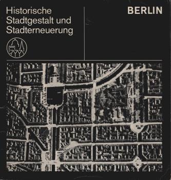 Historische Stadtgestalt und Stadterneuerung.