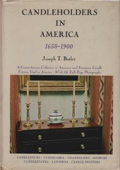 Candleholders in America 1650-1900