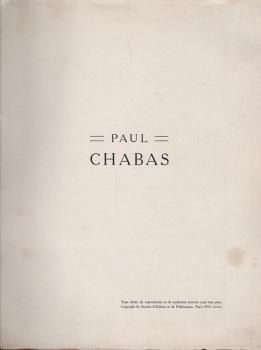 Peintres d'aujourd'hui : Paul Chabas sa vie, son œuvre