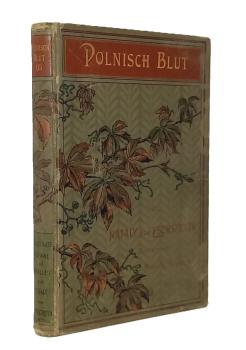 Polnisch Blut; Teil: [Bd.] 1