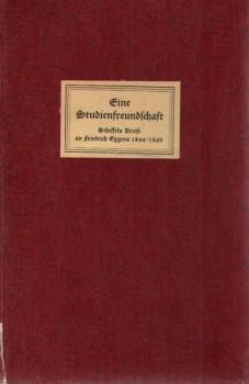 Eine Studienfreundschaft : Scheffels Briefe an Friedrich Eggers 1844.