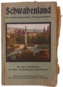 Schwabenland im internationalen Reiseverkehr : ein Reiseführer durch Württemberg und Hohenzollern mit Fahrplänen direkter Schnellzugsverbindungen
