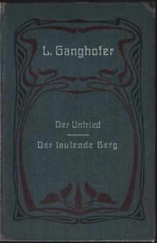 Der Unfried - Der laufende Berg (2 Werke in 1 Band)