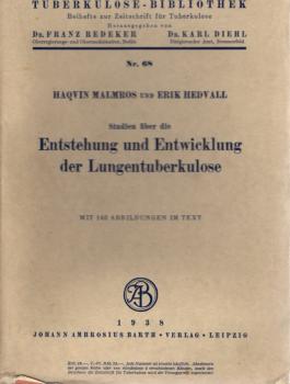 Studien über die Entstehung und Entwicklung der Lungentuberkulose, mit bes. Berücks. d. Verlaufs d. tuberkulösen Erstinfektion d. Jugendlichen u. Erwachsenen.