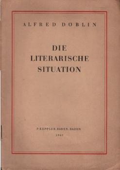 Die literarische Situation.