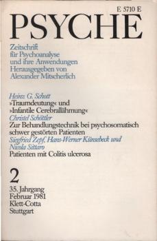 Psyche. Zeitschrift für Psychoanalyse und ihre Anwendungen. 35. Jahrgang, 2. Heft, Februar 1981