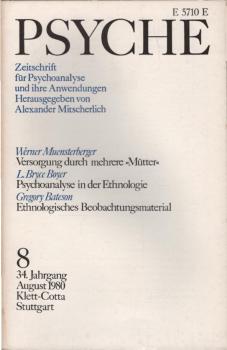 Psyche. Zeitschrift für Psychoanalyse und ihre Anwendungen. 34. Jahrgang, 8. Heft, August 1980