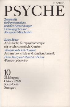 Psyche. Zeitschrift für Psychoanalyse und ihre Anwendungen. 32. Jahrgang, 10. Heft, Oktober 1978