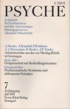 Psyche. Zeitschrift für Psychoanalyse und ihre Anwendungen. 30. Jahrgang, 7. Heft, Juli 1976