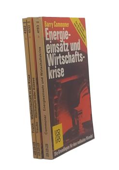 rororo aktuell, 3 Bücher. Bücherpaket. Wachstum oder Aksese? /  Weltwirtschaft in der Krise / Energieeinsatz und Wirtschaftskrise