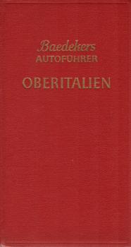 Oberitalien : Mit Dolomiten, Riviera u. Florenz.