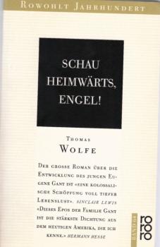 Schau heimwärts, Engel! : Eine Geschichte vom begrabenen Leben.