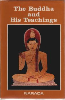 The Buddha And His Teachings.