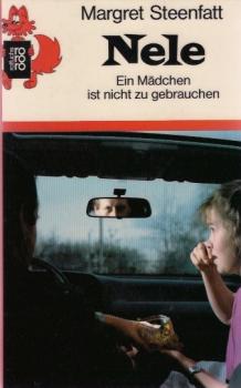 Nele : e. Mädchen ist nicht zu gebrauchen.