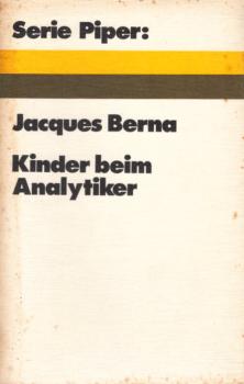 Kinder beim Analytiker : Erziehungsprobleme u. Therapie.