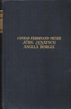 Jürg Jenatsch/ Angela Borgia.