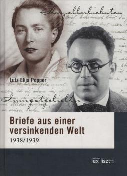Briefe aus einer versinkenden Welt : 1938/ 1939