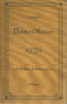 Thomas Münzer : Ein deutsches Schicksal.