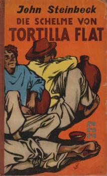 Die Schelme von Tortilla Flat.