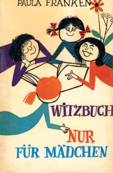 Witzbuch nur für Mädchen.