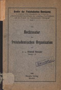 Die Rechtsnatur der freistudentischen Organisation