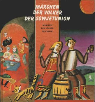 Märchen der Völker der Sowjetunion; Teil: Märchen der Völker der RSFSR