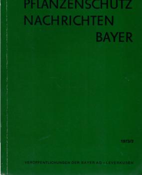Pflanzenschutz Nachrichten Bayer. 1973, Heft 2.