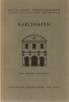 Karlshafen : Fragment e. städtebaulichen Portalanlage um 1700.