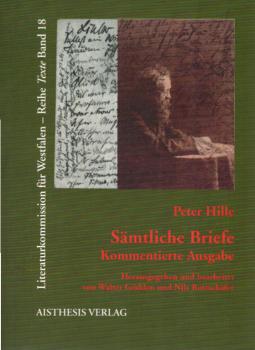 Sämtliche Briefe : kommentierte Ausgabe.