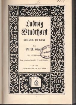 Ludwig Windthorst : Sein Leben, sein Wirken.