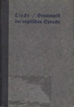 Grammatik der englischen Sprache für höhere Lehranstalten.