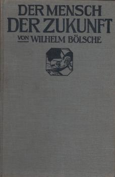 Der Mensch der Zukunft  / Kosmos-Bändchen