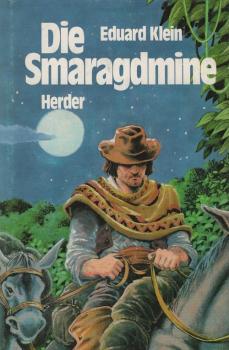 Die Smaragdmine.