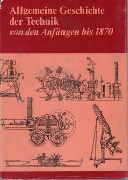 Allgemeine Geschichte der Technik von 1870 bis etwa 1920